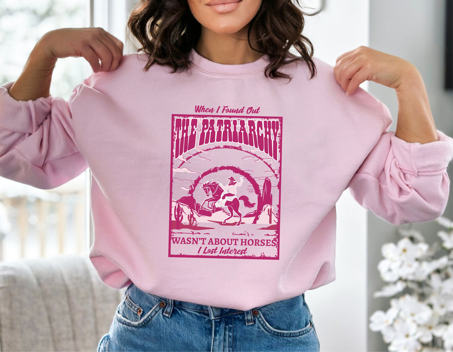 When I Found Out The Patriarchy Wasn't About Horses I Lost Interest Sweat, Horses Patriarchy Tee, Horse Hoodie, Pink Doll Movie Hoodie