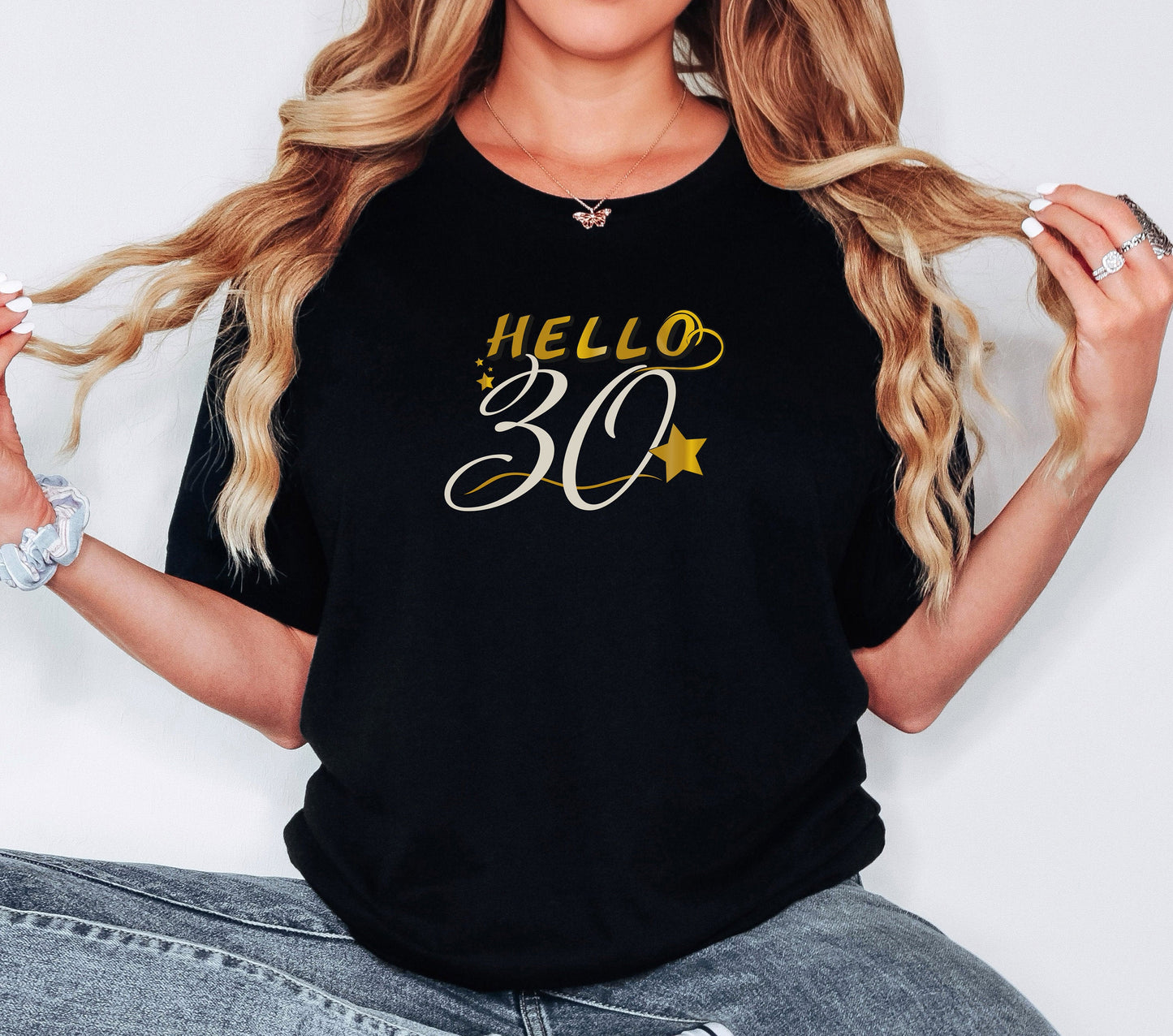 Hello 30 Shirt, 30th Birthday Gift, Thirty Year Gift, Gift for Her, Gift for Him, Funny Birthday Clothing, Unique Gift, Year T-Shirt