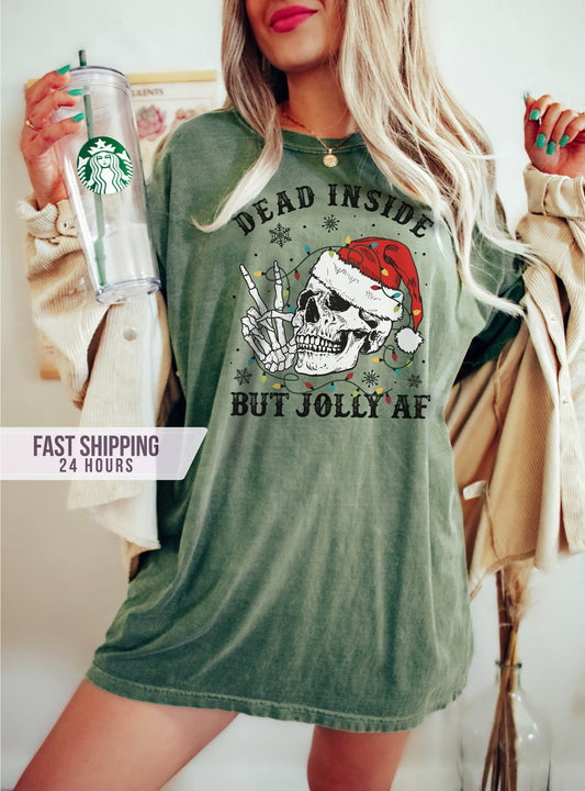 Dead Inside But Jolly Af Tshirt, Skeleton Shirt, Christmas Shirt, Funny Christmas Shirt, Christmas Skeleton Shirt, Christmas Gifts
