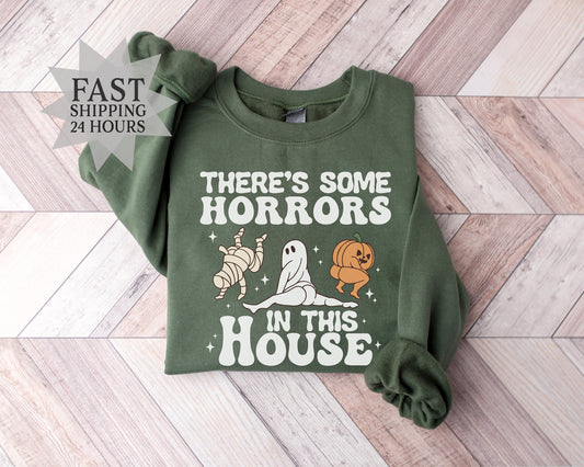There's Some Horrors in the House Sweatshirt, Halloween Sweatshirt, Ghost Sweatshirt, Pumpkin Sweatshirt, Halloween Gifts,  Hoodie
