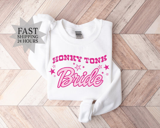 Honky Tonk Bride Sweatshirt, Bride Sweathirt, Bachelorette Party Hoodie, Country Western Sweatshirt, Bride Gifts, Western Bride Sweatshirt