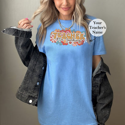 Custom Flower Teacher Shirt, Teacher Shirt, Custom Shirt, Flower Shirt, Personalized Gifts, Custom Gift, Flower Teacher
