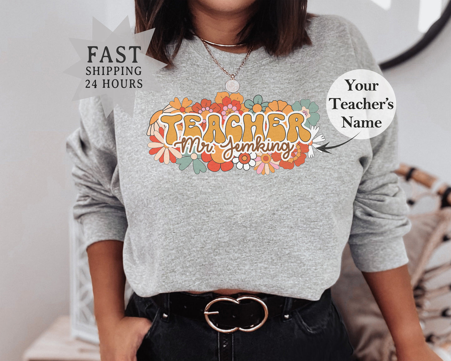 Custom Flower Teacher Sweatshirt, Teacher Sweatshirt, Flower Sweatshirt, Personalized Gifts, Custom Sweatshirt, Custom Gift, Flower Hoodie