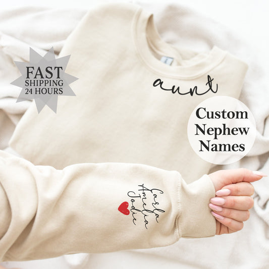 Custom Aunt Sweatshirt, Aunt Gift, Custom Sweatshirt, Personalized Gifts, Aunt Hoodie, Nephew Sweatshirt, Custom Gift, Gift for Her