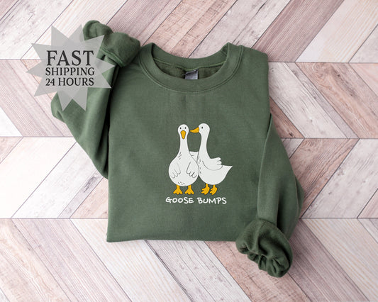 Goose Bumps Sweatshirt, Silly Goose Sweatshirt, Funny Sweatshirt, Goose Sweatshirt, Silly Goose Hoodie, Trendy Sweatshirt, Gift for Her