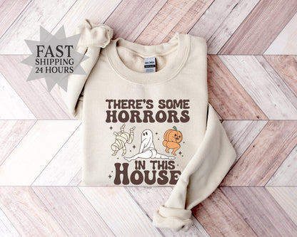 There's Some Horrors in the House Sweatshirt, Halloween Sweatshirt, Ghost Sweatshirt, Pumpkin Sweatshirt, Halloween Gifts,  Hoodie