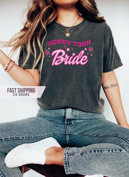 Honky Tonk Bride Tshirt, Bride Shirt, Bachelorette Party Shirt, Bridal Shower Shirt, Country Western Shirt, Bride Gifts, Western Bride Shirt