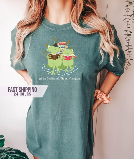 We are Together Until the End of Books Tshirt, Book Lover Gift,Book Shirt,Frog Lover Gift,Frog Shirt, Funny Shirt, Gift for Her,Gift for Him