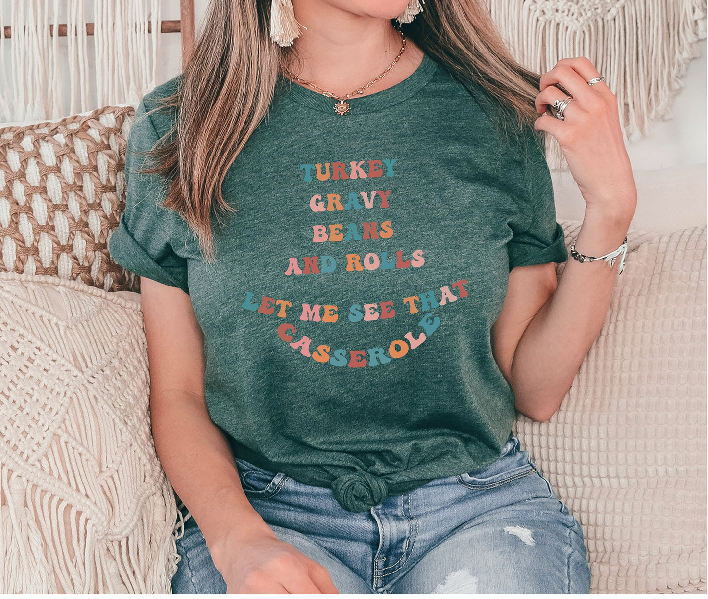 Turkey Gravy Beans and Rolls,Let me See That Casserole Tshirt, Fall Gifts, Turkey Shirt, Thanksgiving Shirt, Fall Shirt, Thanksgiving Gifts