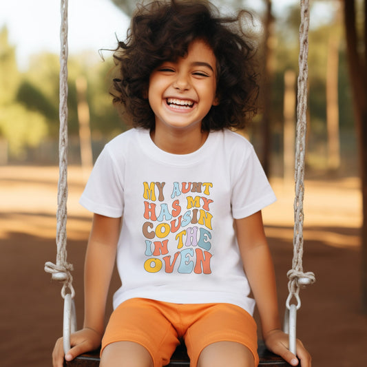 My Aunt Has My Cousin in the Oven Tshirt, Cousin Shirt, Cousin Crew Shirt ,Big Cousin Shirt, Cousin Shirt,Cousin Tshirt,Cousin Gift