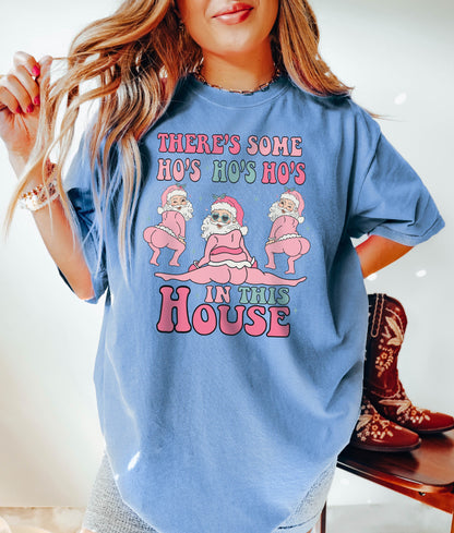 There's Some Ho's Ho's Ho's in This House Tshirt, New Year Shirt, Christmas Gifts, Funny Christmas, Cute Christmas Shirt, Christmas Shirt