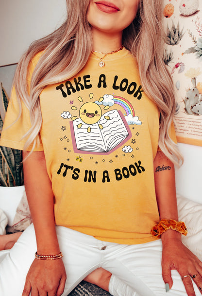 Take A Look It's In A Book Tshirt, Funny Teacher Tee, Teacher Shirt,  Teacher Tee, Teacher Appreciation Shirt, Rainbow Teacher Gift
