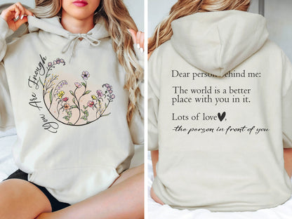 Dear Person Behind Me Sweatshirt, Equal Rights Sweatshirt, Be Kind Hoodie, You Matter Sweatshirt, Mental Health Sweatshirt, Kindness Hoodie