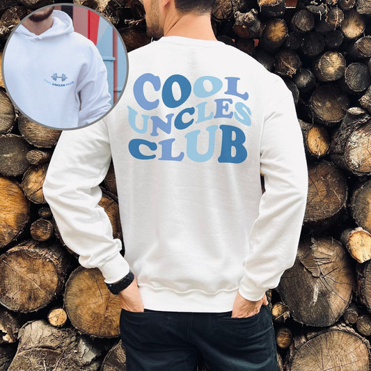 Cool Uncles Club Sweatshirt, Cool Uncle Sweatshirt, Uncle Sweatshirt, Uncle Gift, Funny Uncle Hoodie, Gifts For Uncle , Uncle Hoodie