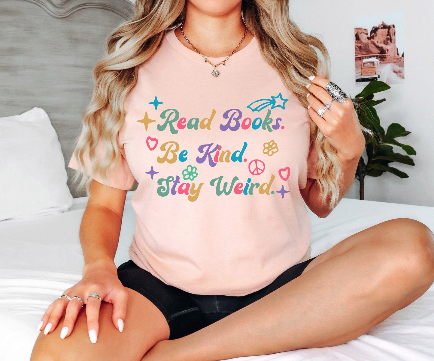 Read Books Be Kind Stay Weird Tshirt, Book Lover Shirt, Literary Shirt, Bookish Shirt, Book Lover Gift, eader Shirt, Book Shirt,Gift for Her