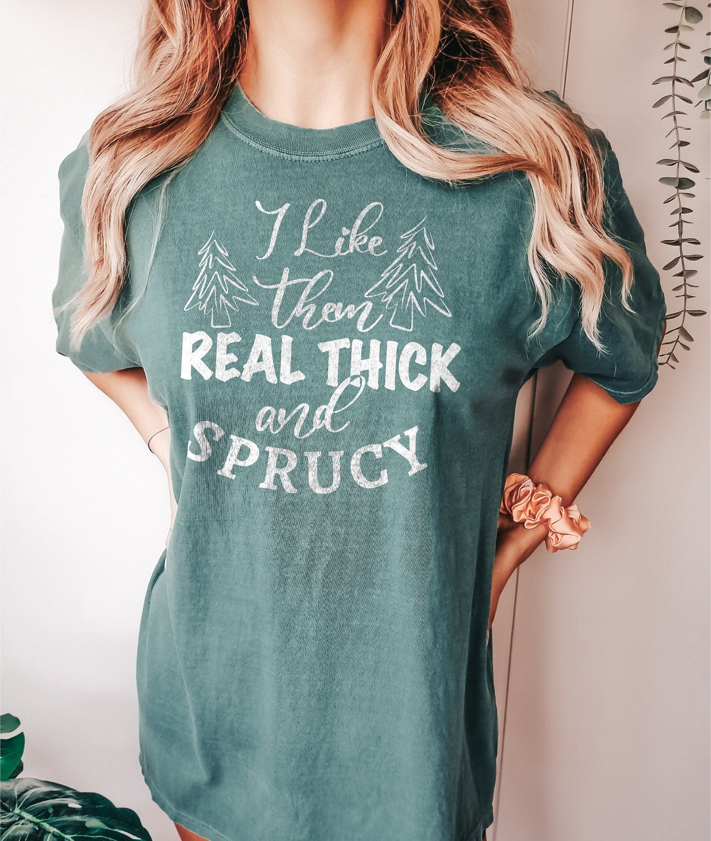 I Like Them Real Thick and Sprucy Shirt, Cute Christmas Shirt, Funny Christmas Shirt, Christmas Gift, Christmas Shirt, Christmas Tree Shirt