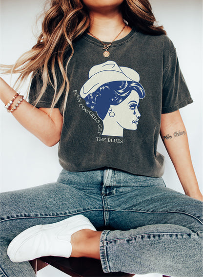 Even Cowgirls Get The Blues Tshirt, Cowgirl Shirt,  Cowgirl Shirt,  Western Shirt, Cowgirl Gift, Western Shirt,Cowgirl T shirt