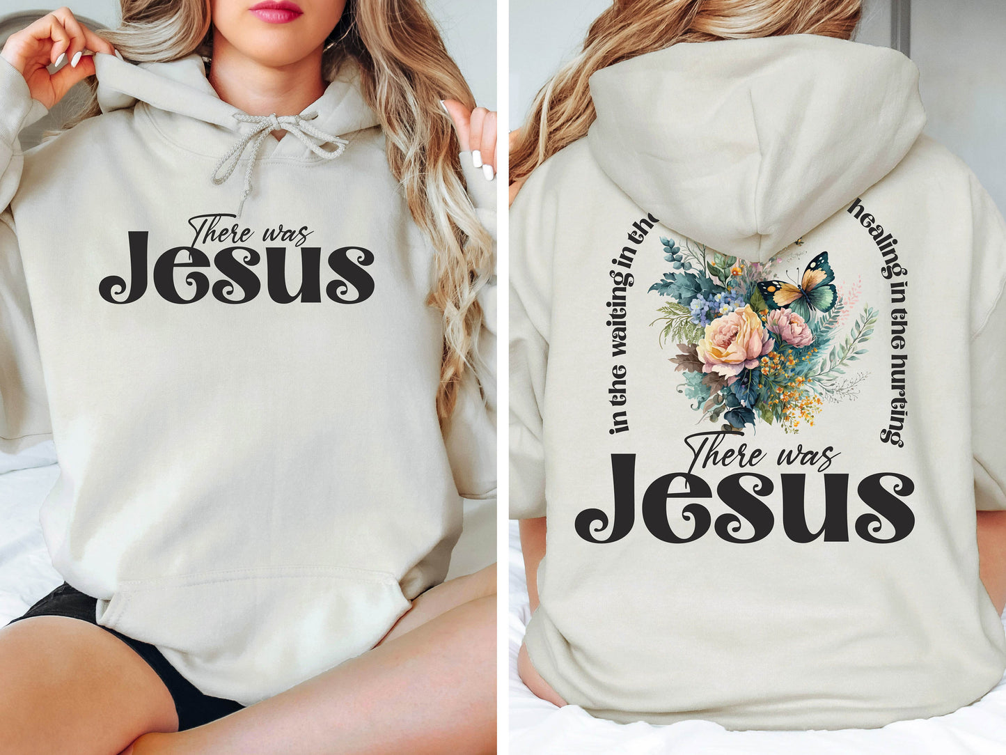 There was Jesus Sweatshirt, Religious Sweatshirt, Floral Hoodie, Christian Sweatshirt, Jesus Sweatshirt, Religious Gift, Bible Verse Hoodie