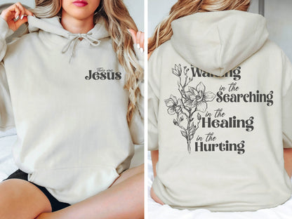 There was Jesus Sweatshirt, Floral Hoodie, Christian Sweatshirt, Jesus Sweatshirt, Religious Gift, Bible Verse Hoodie, Christian Gift