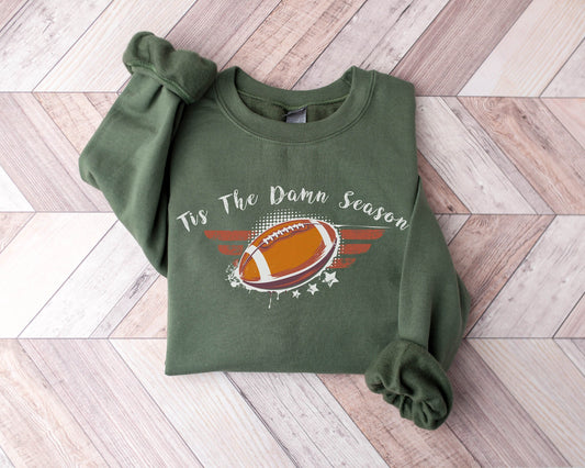 Tis the Damn Season Sweatshirt, Game Day Sweatshirt, Football Season Crewneck, American Football Hoodie, College Football Team, Gift for Him