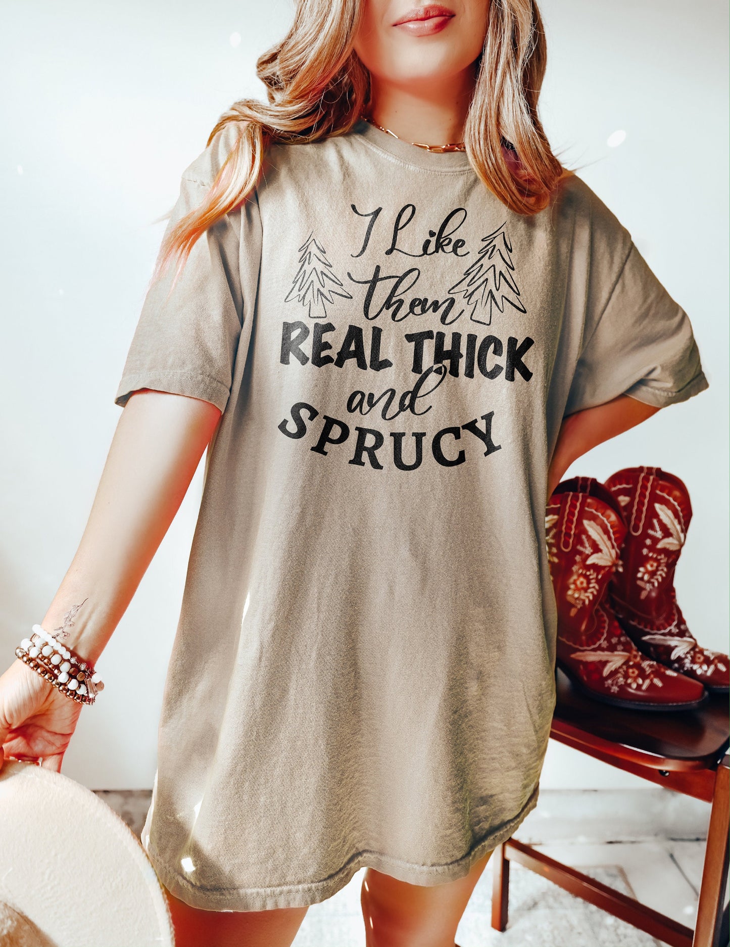 I Like Them Real Thick and Sprucy Shirt, Cute Christmas Shirt, Funny Christmas Shirt, Christmas Gift, Christmas Shirt, Christmas Tree Shirt