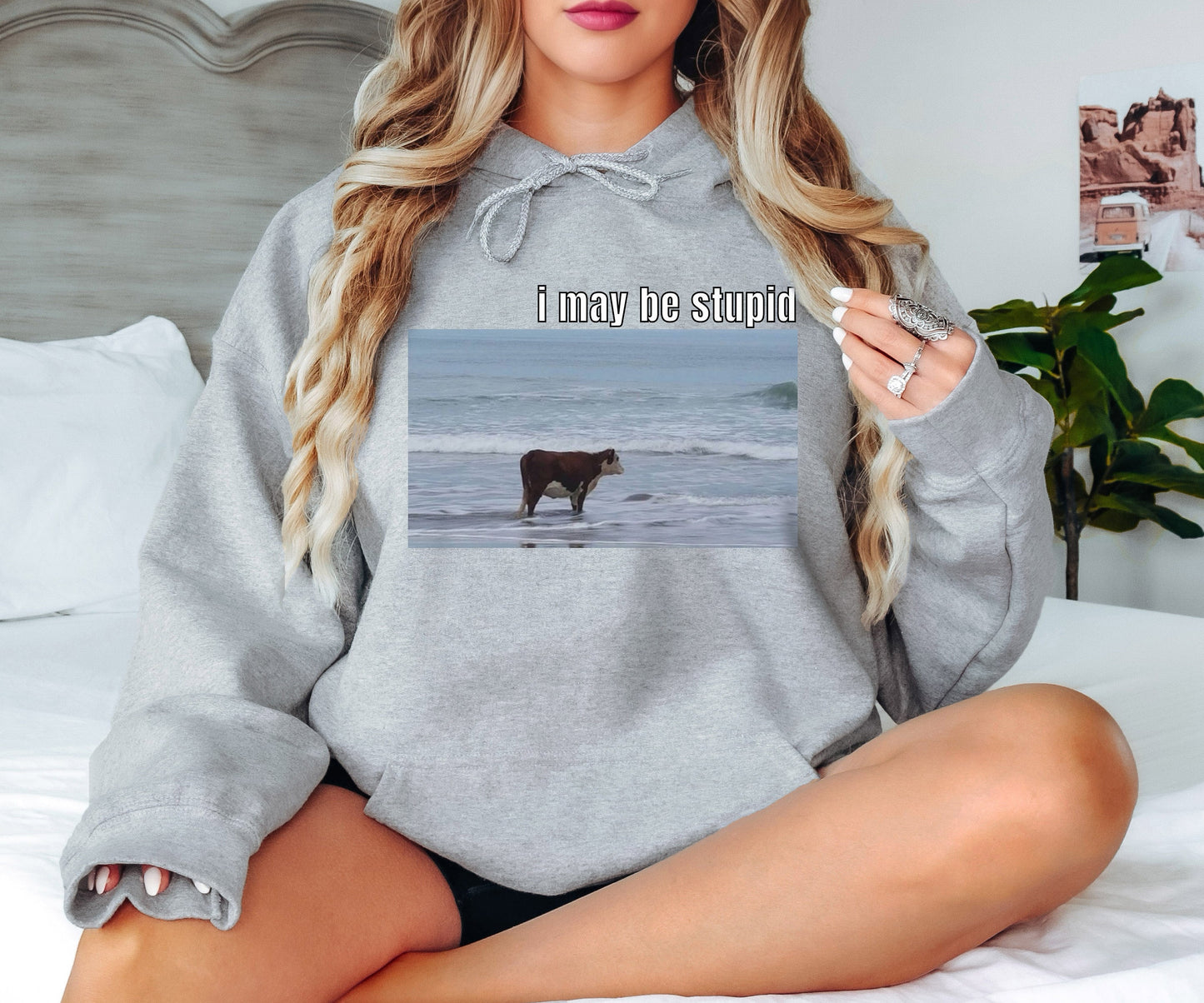 I May Be Stupid Sweatshirt, Ocean Cow Hoodie, Funny Sweatshirt,Gift for Her,Gift for Him,Joke Sweatshirt, Funny Meme Hoodie, Gag Sweatshirt