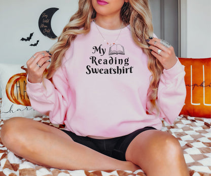 My Reading Sweatshirt, Librarian Sweatshirt, Reading Sweatshirt, Bookish Sweatshirt, Book Lover Gift, Bookworm Hoodie, Reading Teacher Gift