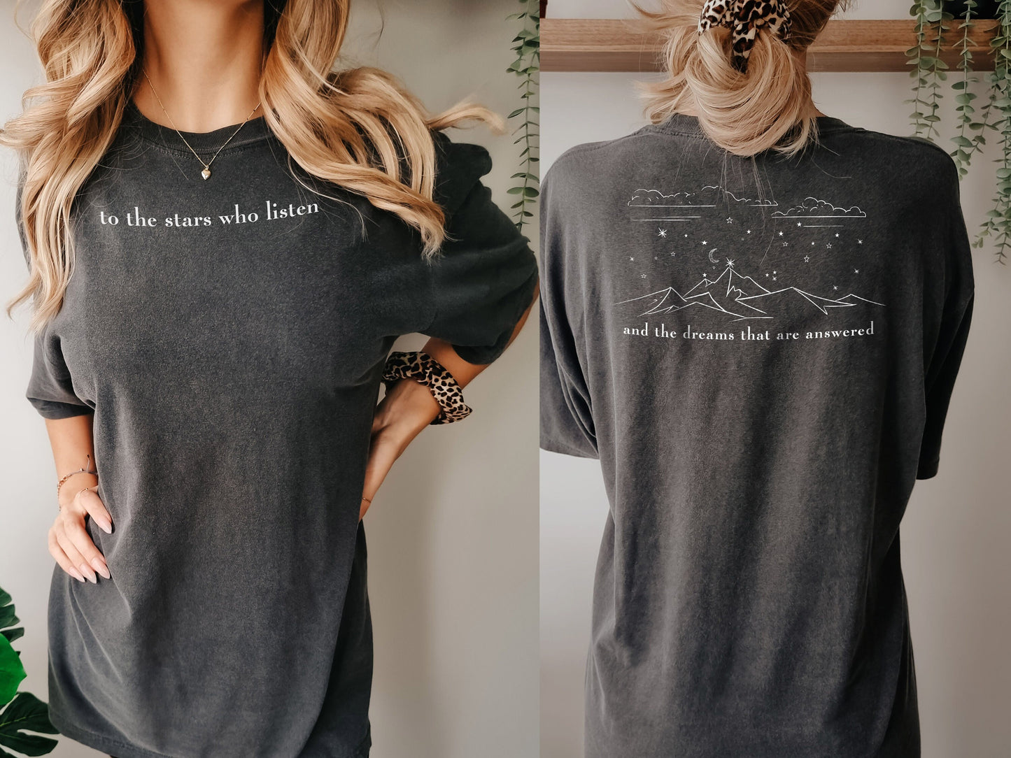 To the Stars Who Listen and the Dreams that are Answered Tshirt, Acotar Shirt, Dream Shirt, Night Court Shirt, SJM Merch Shirt, Gift for Her
