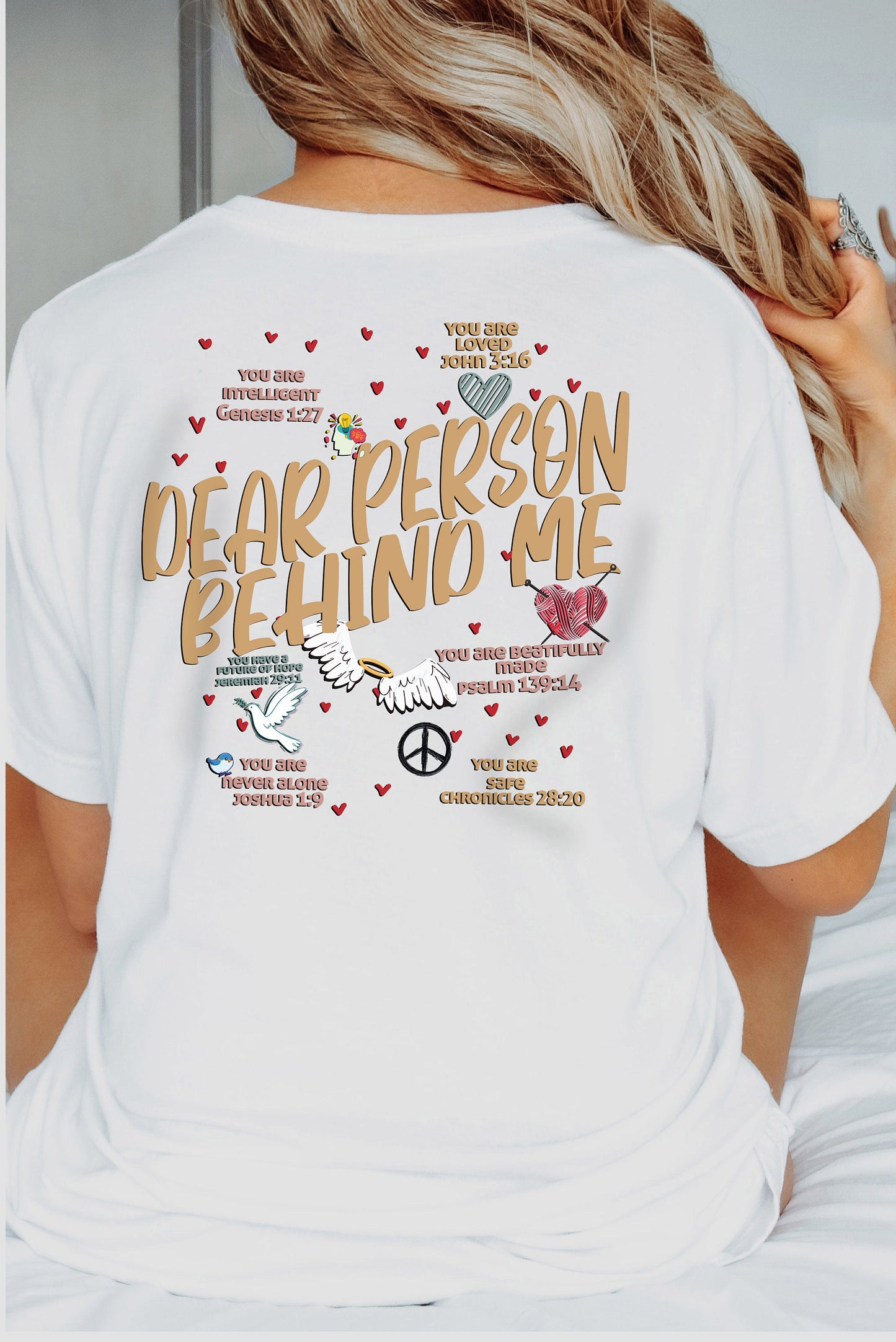 Dear Person Behind Me Tshirt, Christian Shirt, Religious Gift, Bible Verse Shirt, Christian Gift, Inspirational Shirt, Jesus Shirt