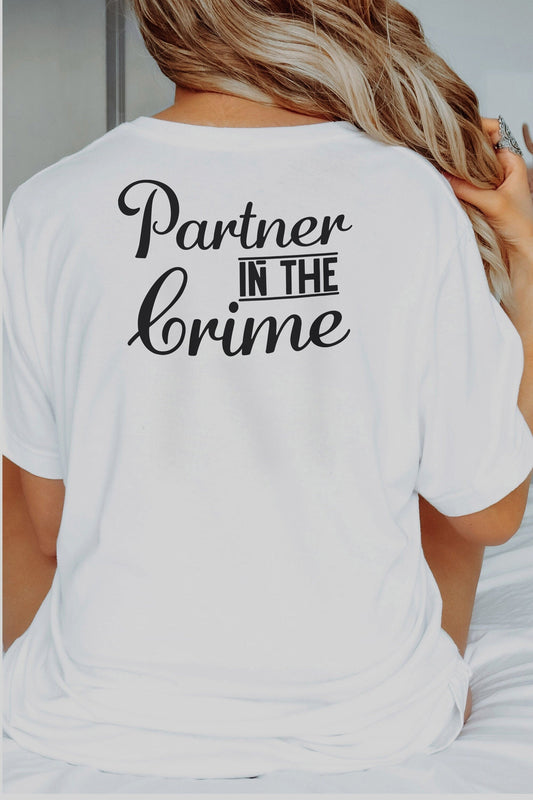 Partner In The Crime Tshirt, Couple Shirt, Bride Shirt, Bridal Party Shirt, Honeymoon Tee, Bridesmaid Gift,Bestfriend Shirt, Bestfriend Gift