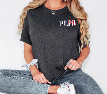 “Patriotic Papa Tee” - American Flag Design, Election Season, Veteran’s Pride